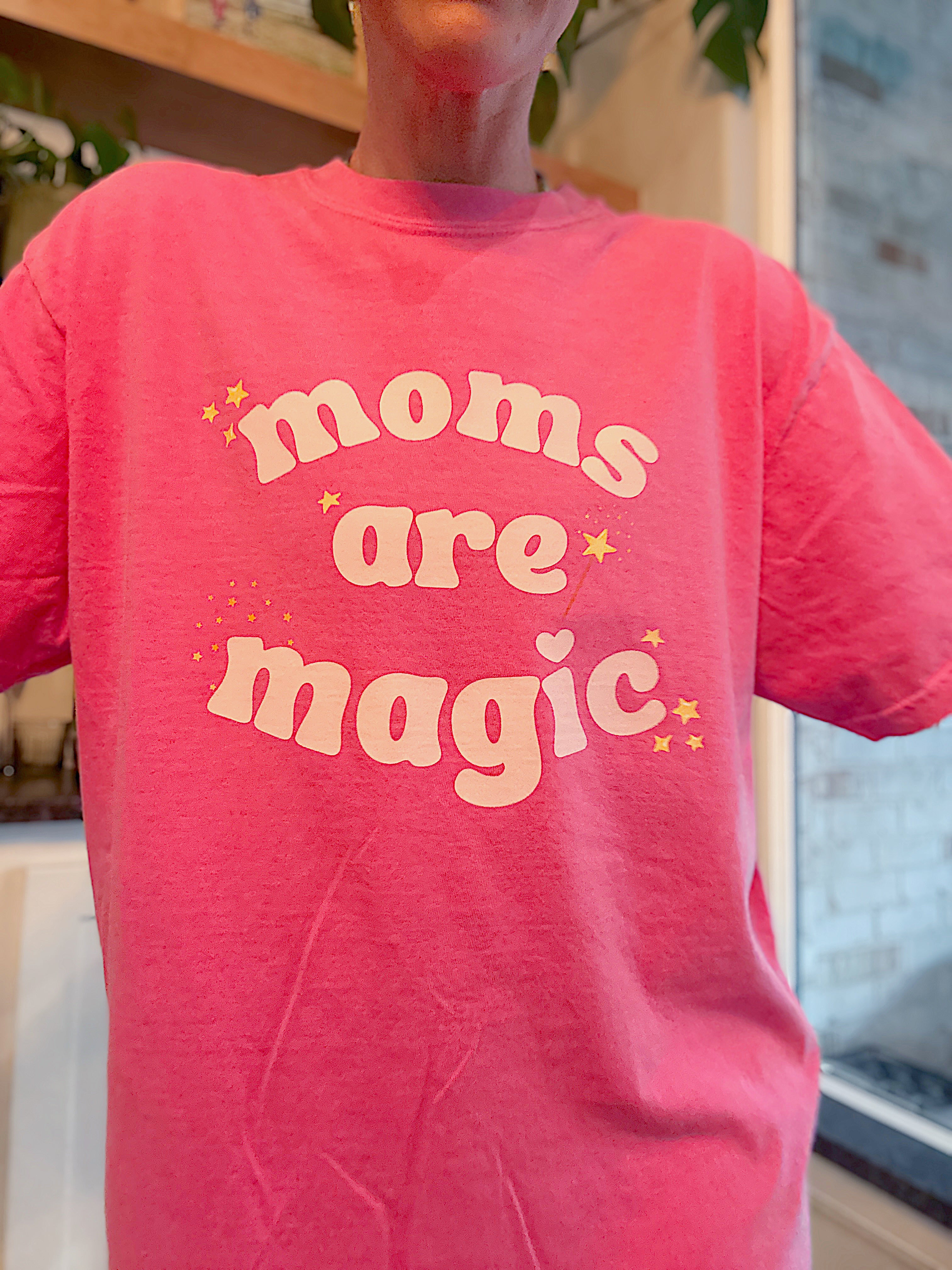 Moms are Magic Tee