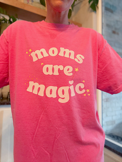 Moms are Magic Tee