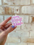 Kind is Cool Sticker